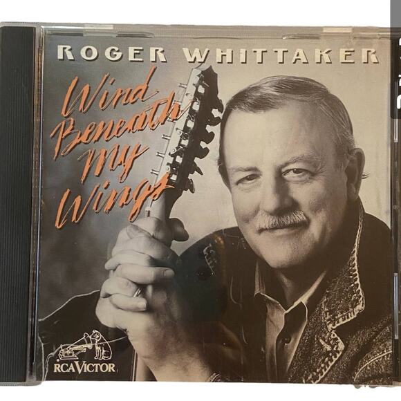 Roger Whittaker Other - Vintage Wind Beneath My Wings by Roger Whittaker 1994 RCA Victor